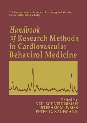 Handbook of Research Methods in Cardiovascular Behavioral Medicine(English, Paperback, unknown)