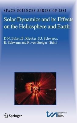 Solar Dynamics and its Effects on the Heliosphere and Earth(English, Hardcover, unknown)