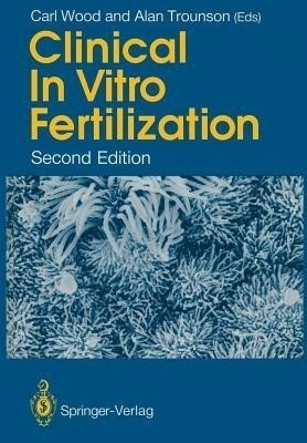 Clinical In Vitro Fertilization(English, Paperback, unknown)