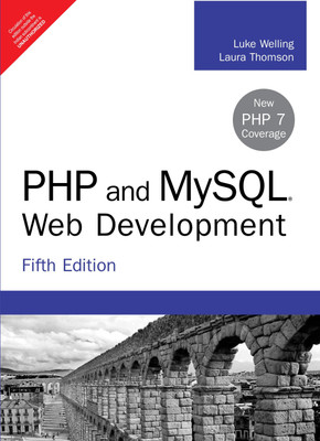 PHP and MySQL Web Development  - New PHP 7 Coverage 5 Edition(English, Paperback, Welling Luke)