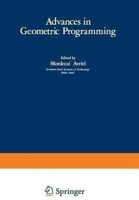 Advances in Geometric Programming(English, Paperback, Avriel Mordecai)