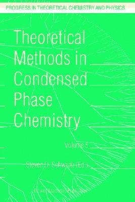 Theoretical Methods in Condensed Phase Chemistry(English, Paperback, unknown)