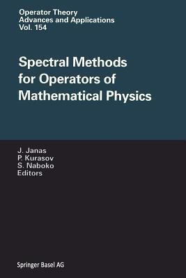 Spectral Methods for Operators of Mathematical Physics(English, Paperback, unknown)