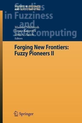 Forging New Frontiers: Fuzzy Pioneers II(English, Paperback, unknown)