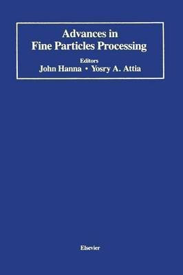 Advances in Fine Particles Processing(English, Paperback, Hanna John)
