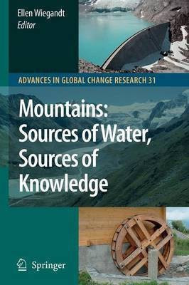 Mountains: Sources of Water, Sources of Knowledge(English, Paperback, unknown)