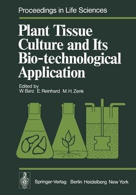 Plant Tissue Culture and Its Bio-technological Application(English, Paperback, unknown)