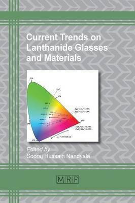 Current Trends on Lanthanide Glasses and Materials(English, Paperback, unknown)