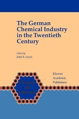 The German Chemical Industry in the Twentieth Century(English, Paperback, unknown)