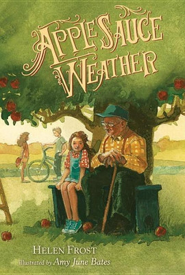 Applesauce Weather(English, Hardcover, Frost Helen)