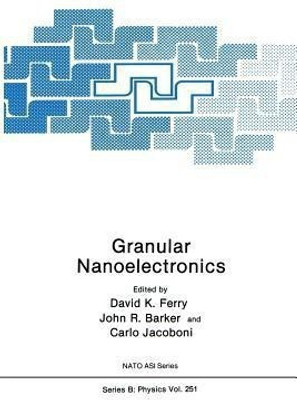 Granular Nanoelectronics(English, Paperback, unknown)