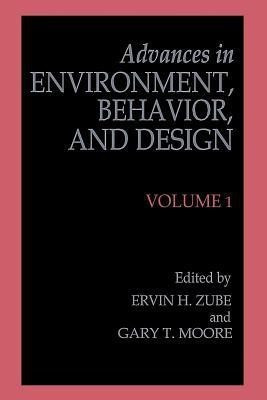 Advances in Environment, Behavior, and Design(English, Paperback, unknown)