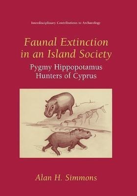 Faunal Extinction in an Island Society(English, Paperback, Simmons Alan H.)