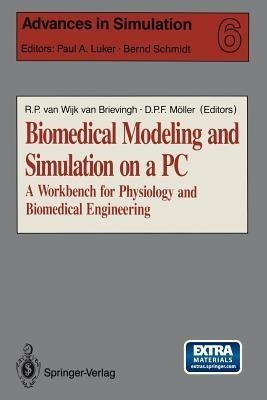 Biomedical Modeling and Simulation on a PC(English, Paperback, unknown)