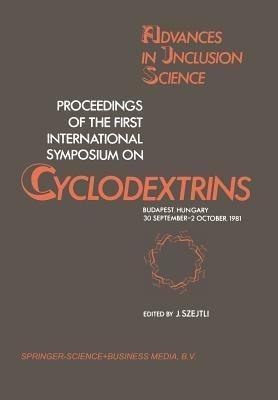 Proceedings of the First International Symposium on Cyclodextrins(English, Paperback, unknown)