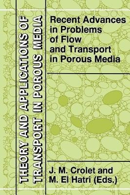 Recent Advances in Problems of Flow and Transport in Porous Media(English, Paperback, unknown)