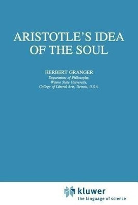 Aristotle's Idea of the Soul(English, Paperback, Granger H.)