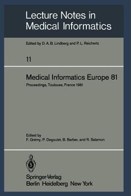 Medical Informatics Europe 81(English, Paperback, unknown)