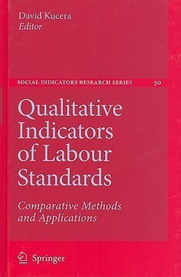 Qualitative Indicators of Labour Standards(English, Hardcover, unknown)