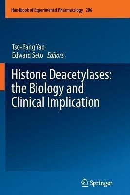 Histone Deacetylases: the Biology and Clinical Implication(English, Paperback, unknown)