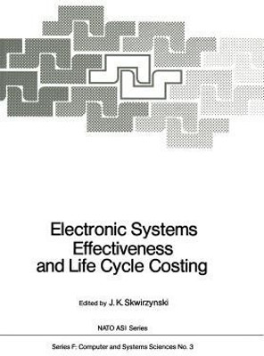 Electronic Systems Effectiveness and Life Cycle Costing(English, Paperback, unknown)