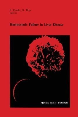 Haemostatic Failure in Liver Disease(English, Paperback, unknown)