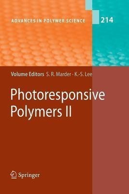 Photoresponsive Polymers II(English, Paperback, unknown)