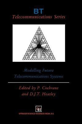 Modelling Future Telecommunications Systems(English, Paperback, unknown)