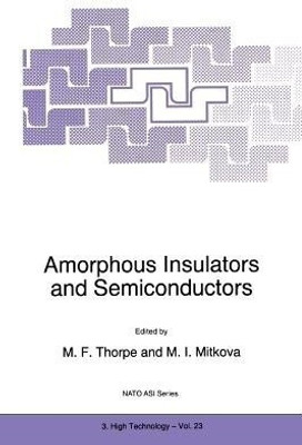 Amorphous Insulators and Semiconductors(English, Paperback, unknown)