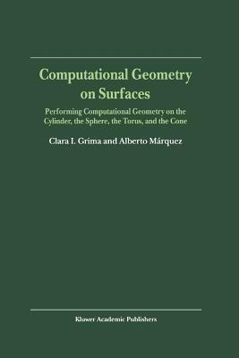 Computational Geometry on Surfaces(English, Paperback, Grima Clara I.)