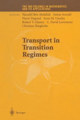 Transport in Transition Regimes(English, Paperback, unknown)