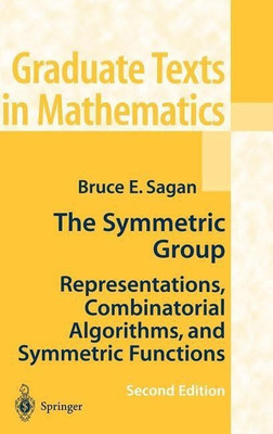 The Symmetric Group(English, Hardcover, Sagan Bruce E.)