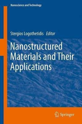Nanostructured Materials and Their Applications(English, Paperback, unknown)