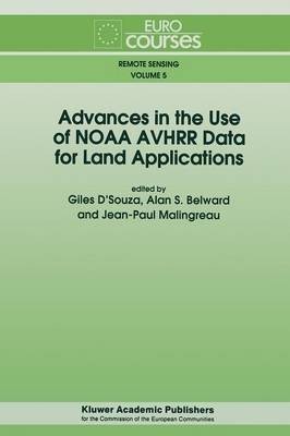 Advances in the Use of NOAA AVHRR Data for Land Applications(English, Paperback, unknown)