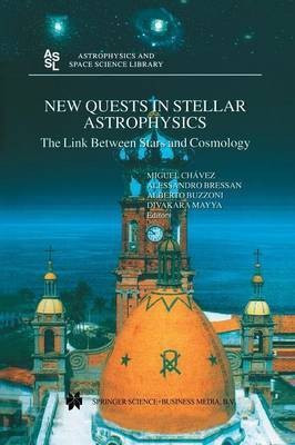 New Quests in Stellar Astrophysics: The Link Between Stars and Cosmology(English, Paperback, unknown)