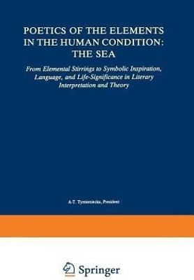 Poetics of the Elements in the Human Condition: The Sea(English, Paperback, unknown)