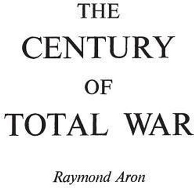 The Century of Total War(English, Hardcover, unknown)