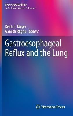 Gastroesophageal Reflux and the Lung(English, Hardcover, unknown)