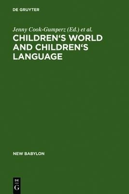 Children's Worlds and Children's Language(English, Hardcover, unknown)