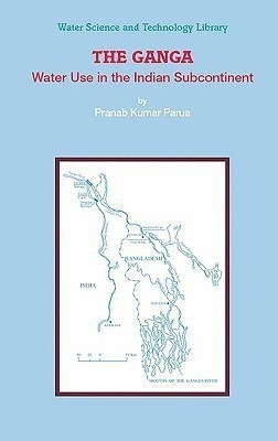 The Ganga(English, Hardcover, Parua Pranab Kumar)
