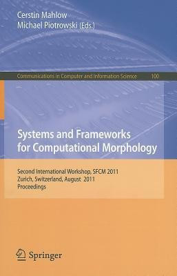 Systems and Frameworks for Computational Morphology(English, Paperback, unknown)