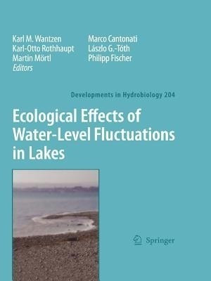 Ecological Effects of Water-level Fluctuations in Lakes(English, Paperback, unknown)