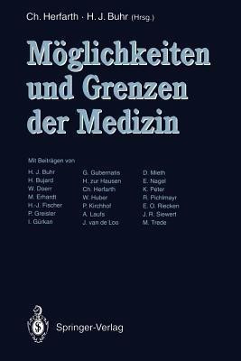 Moeglichkeiten und Grenzen der Medizin(German, Paperback, unknown)