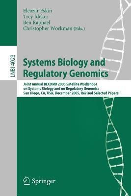 Systems Biology and Regulatory Genomics(English, Paperback, unknown)