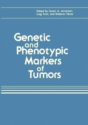 Genetic and Phenotypic Markers of Tumors(English, Paperback, unknown)