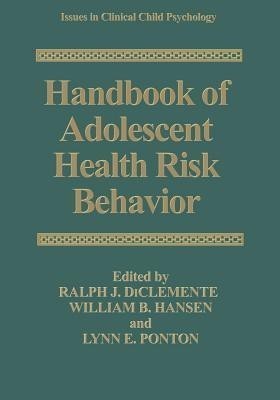 Handbook of Adolescent Health Risk Behavior(English, Paperback, unknown)