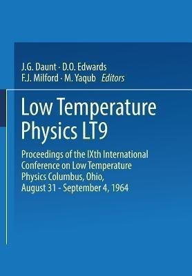 Low Temperature Physics LT9(English, Paperback, Daunt John Gilbert)