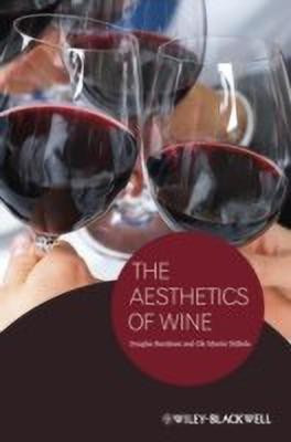 The Aesthetics of Wine(English, Hardcover, Burnham Douglas)