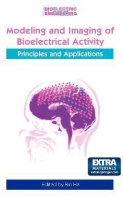 Modeling & Imaging of Bioelectrical Activity(English, Paperback, unknown)