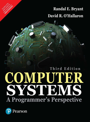 Computer Systems: A Programmer's Perspective, 3/e 3 Edition(English, Paperback, Bryant Randal E.)